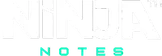 Ninja Notes